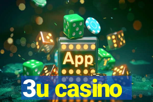 3u casino